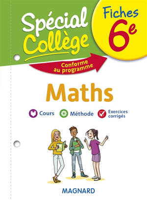 Fiches maths 6e : cours, méthode, exercices corrigés : conforme au programme - Stéphane Renouf
