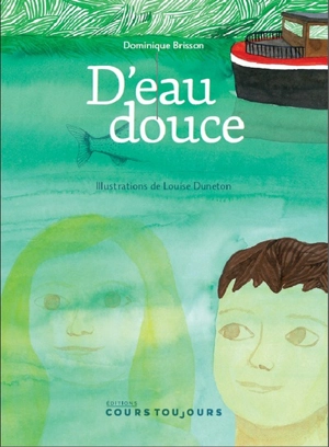 D'eau douce - Dominique Brisson