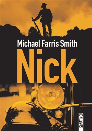 Nick - Michael Farris Smith