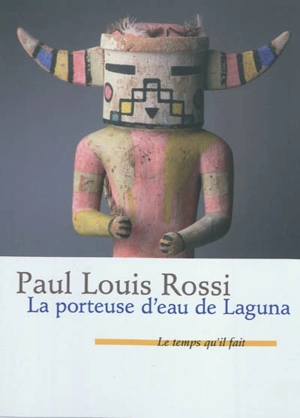 La porteuse d'eau de Laguna - Paul Louis Rossi