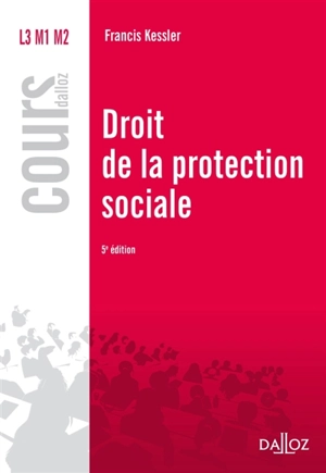 Droit de la protection sociale - Francis Kessler