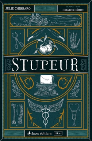 Stupeur - Julie Chibbaro