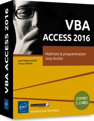 VBA Access 2016 : maîtrisez la programmation sous Access : coffret 2 livres - Jean-Philippe André