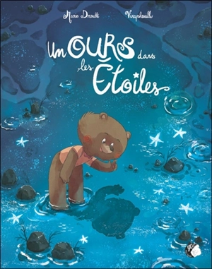 Un ours dans les étoiles - Marie Droullé