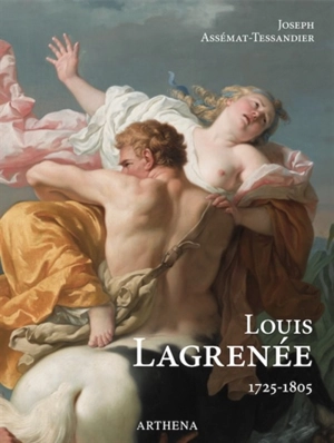 Louis Lagrenée, 1725–1805 - Joseph Assémat-Tessandier