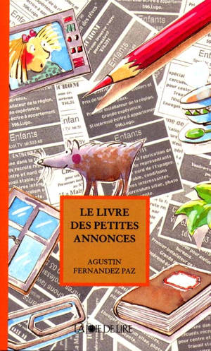 Le livre des petites annonces - Agustín Fernández Paz