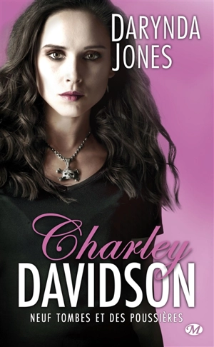 Charley Davidson. Vol. 9. Neuf tombes et des poussières - Darynda Jones