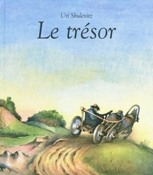 Le trésor - Uri Shulevitz