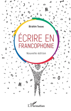 Ecrire en francophonie - Birahim Thioune