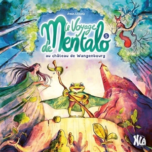 Le voyage de Mentalo. Vol. 5. Le voyage de Mentalo au château de Wangenbourg - Amin Lebiad