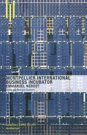 Montpellier international business incubator : Emmanuel Nebout - Margot Guislain