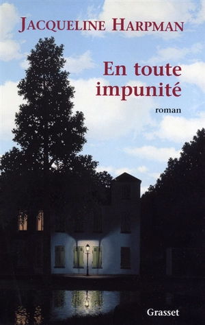 En toute impunité - Jacqueline Harpman