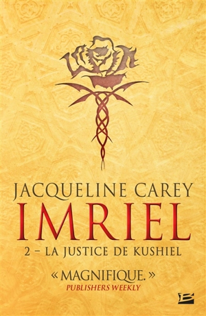 Imriel. Vol. 2. La justice de Kushiel - Jacqueline Carey