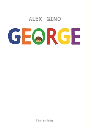 George - Alex Gino