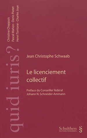 Le licenciement collectif - Jean Christophe Schwaab