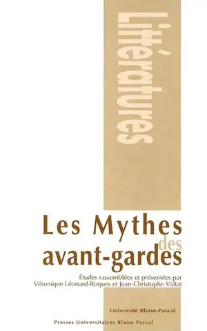 Les mythes des avant-gardes