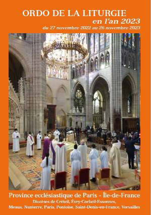 Ordo de la liturgie en l'an 2023 : Du 27 novembre 2022 au 26 novembre 2023 - Collectif