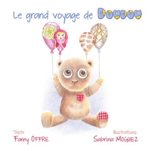 Le grand voyage de doudou - Fanny Offre