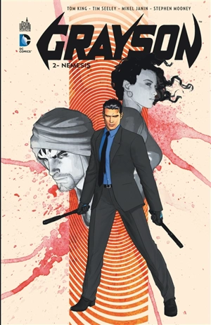 Grayson. Vol. 2. Nemesis - Tim Seeley