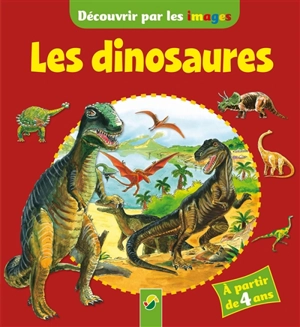 Les dinosaures - Lisa Maurer