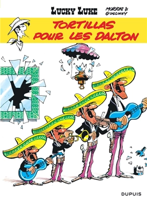 Lucky Luke. Vol. 31. Tortillas pour les Dalton - René Goscinny