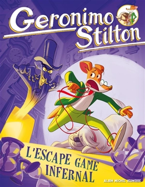 Geronimo Stilton. Vol. 1. L'escape game infernal - Geronimo Stilton