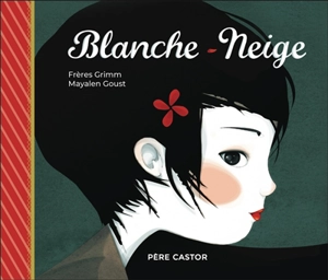 Blanche-Neige - Mayalen Goust