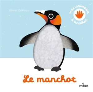 Le manchot - Xavier Deneux