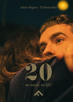 20 : no music, no life ! - Julien Mignot