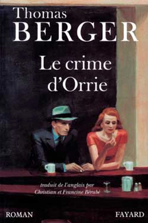 Le Crime d'Orrie - Thomas Berger