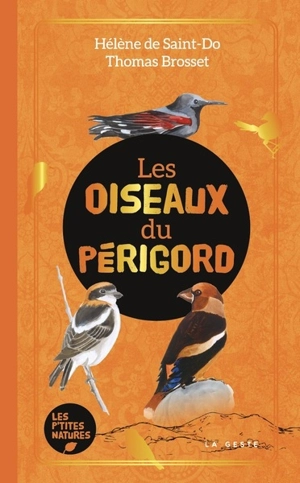 Les oiseaux du Périgord - Thomas Brosset