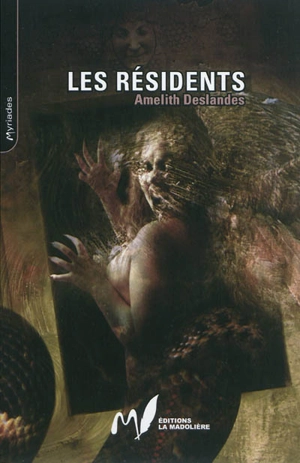 Les résidents - Amelith Deslandes