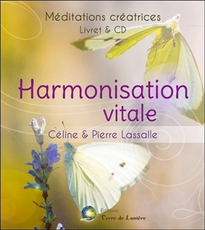 Harmonisation vitale - Céline Divoor-Lassalle