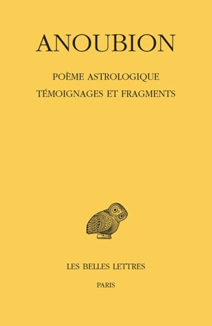 Poème astrologique : témoignages et fragments - Anubio