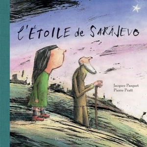 L'étoile de Sarajevo - Jacques Pasquet