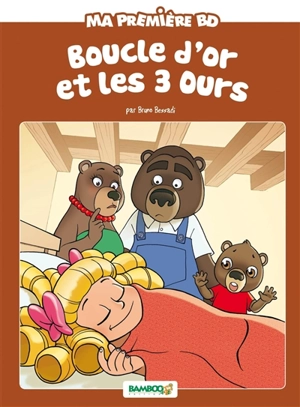 Boucle d'or et les 3 ours - Bruno Bessadi