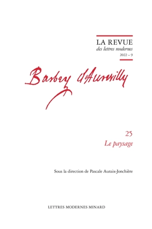 Barbey d'Aurevilly. Vol. 25. Le paysage