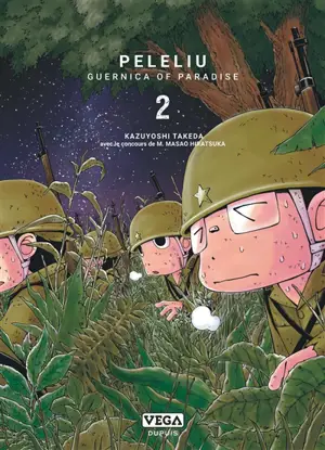 Peleliu : Guernica of paradise. Vol. 2 - Kazuyoshi Takeda