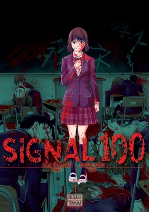 Signal 100. Vol. 1 - Arata Miyatsuki