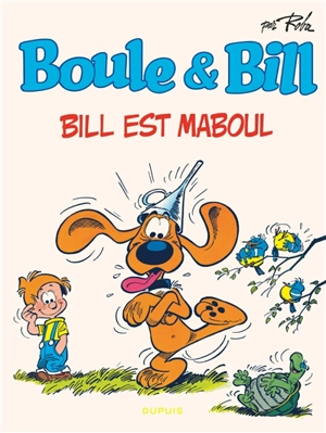 Boule & Bill. Vol. 21. Bill est maboul - Roba