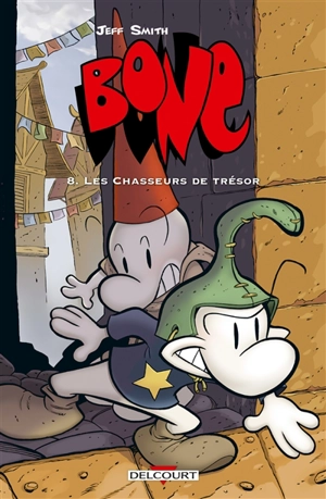 Bone. Vol. 8. Les chasseurs de trésor - Jeff Smith