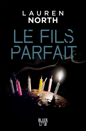 Le fils parfait - Lauren North