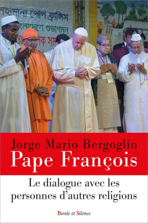 Le dialogue avec les personnes d'autres religions - François