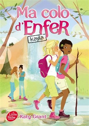 Ma colo d'enfer. Vol. 6. Kayla - Katy Grant