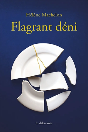 Flagrant déni - Hélène Machelon