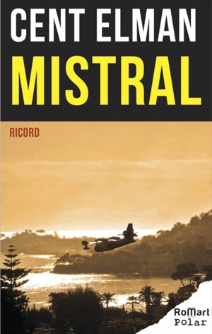 Cent Elman : mistral - Patrice Ricord