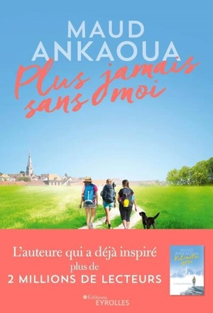 Plus jamais sans moi - Maud Ankaoua