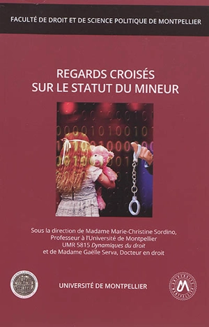 Regards croisés sur le statut du mineur