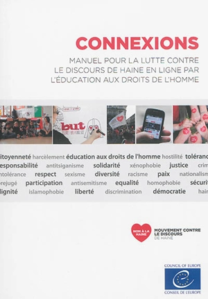 Connexions : manuel pour la lutte contre le discours de haine en ligne par l'éducation aux droits de l'homme - Ellie Keen