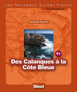 Des Calanques à la Côte bleue - Fernando Ferreira